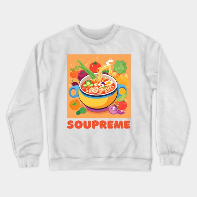 Soupreme Crewneck Sweatshirt by smkworld